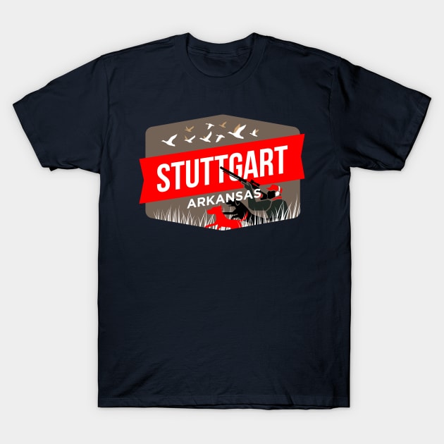 Duck Season Stuttgart Arkansas T-Shirt by MplusC